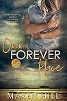 Our Forever Place