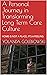 A Personal Journey in Transforming Long Term Care Culture by Yolanda Golebiowski