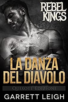 La danza del diavolo (Rebel Kings MC #1)