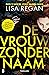 De vrouw zonder naam by Lisa  Regan