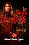 La Saga de Yago by Manuel Velasco Laguna