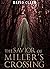 The Savior of Miller's Crossing by David  Clark