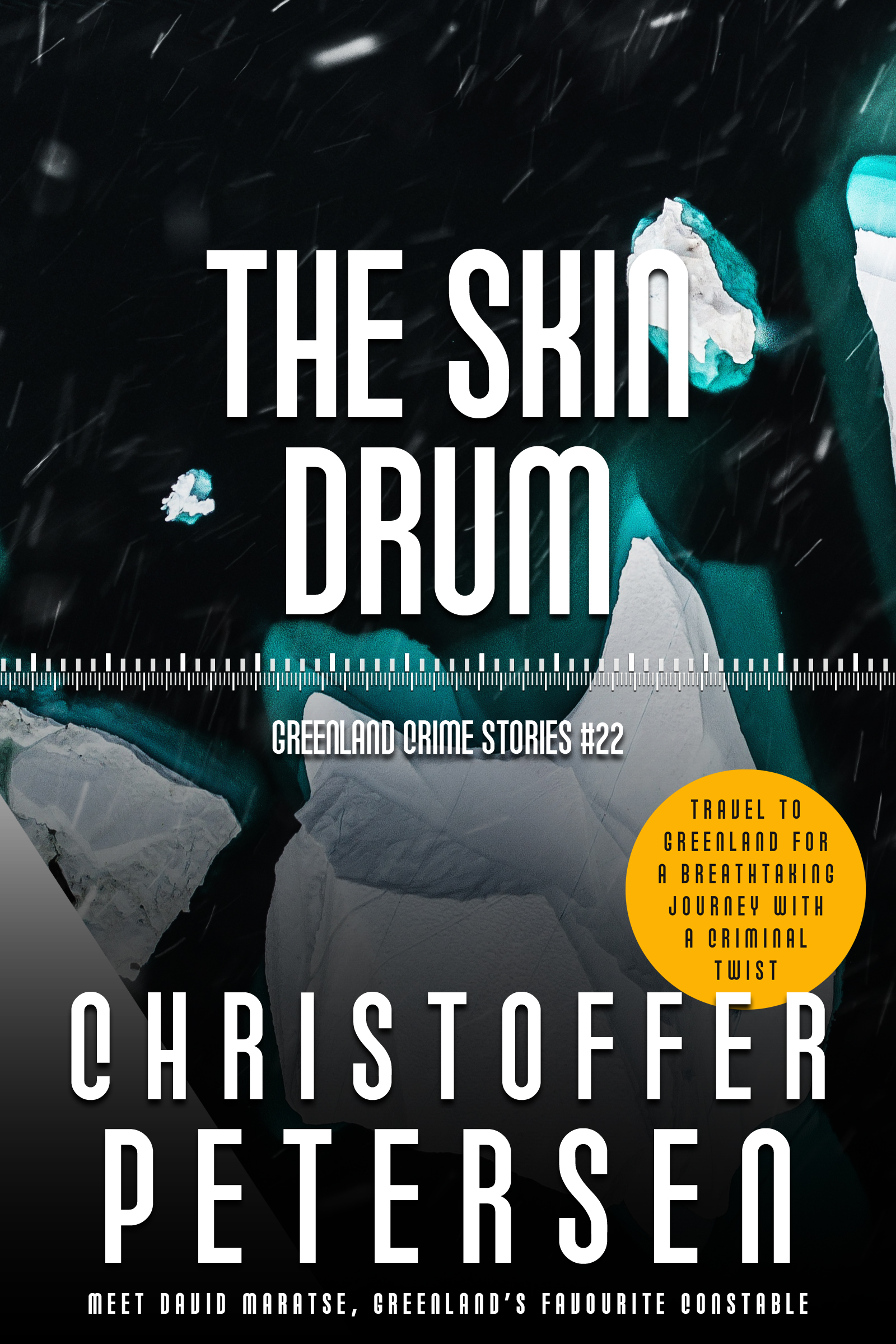The Skin Drum: A short story of family and folklore in the Arctic (Greenland Crime Stories Book 22)