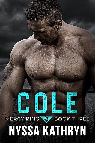 Cole (Mercy Ring #3)