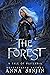 The Forest (A Tale of Disturbia #2)