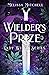 Wielder's Prize (Lady Witch, #1)