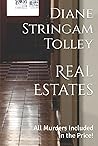 Real Estates: All Murders Included in the Price!
