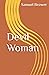 Devil Woman (Antihero Anthology Series)