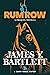 Rum Row by James Y. Bartlett
