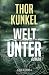Welt unter by Thor Kunkel
