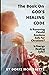 The Book On God’s Healing Code: Is Removing Painful Emotions Safe For Christians? Is Energy Healing Safe?