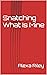 Snatching What Is Mine (Mandatory Submission Book 1)
