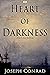 Heart of Darkness