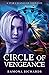 Circle of Vengeance (Star Cavanaugh Cold Case) by Ramona Richards