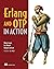 Erlang and OTP in Action