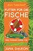 Futter für die Fische (Ein Miss-Fortune-Krimi) (German Edition)