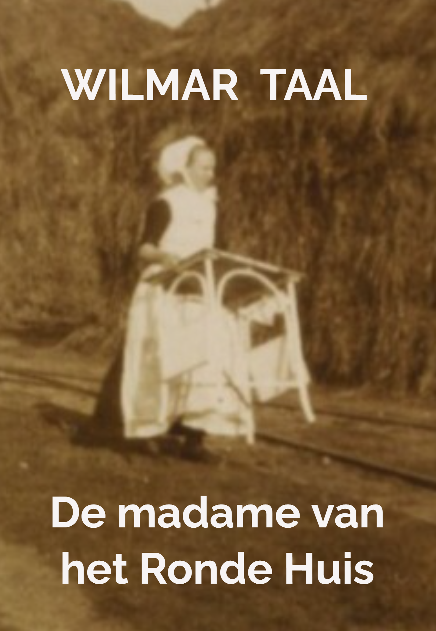 De madame van het Ronde Huis