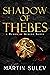 Shadow of Thebes: A Demon o...