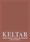 Keltar – Áhrif á ...