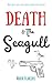 Death and The Seagull