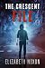 The Crescent File by Elizabeth Noxon