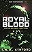 Royal Blood (War for New Terra, #3)
