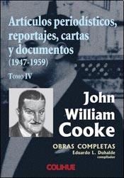 ARTICULOS PERIODISTICOS, REPORTAJES, CARTAS Y DOCUMENTOS (Spanish Edition)