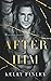 After Him (All for You Duet #1)