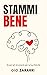 Stammi Bene by Gio Zararri
