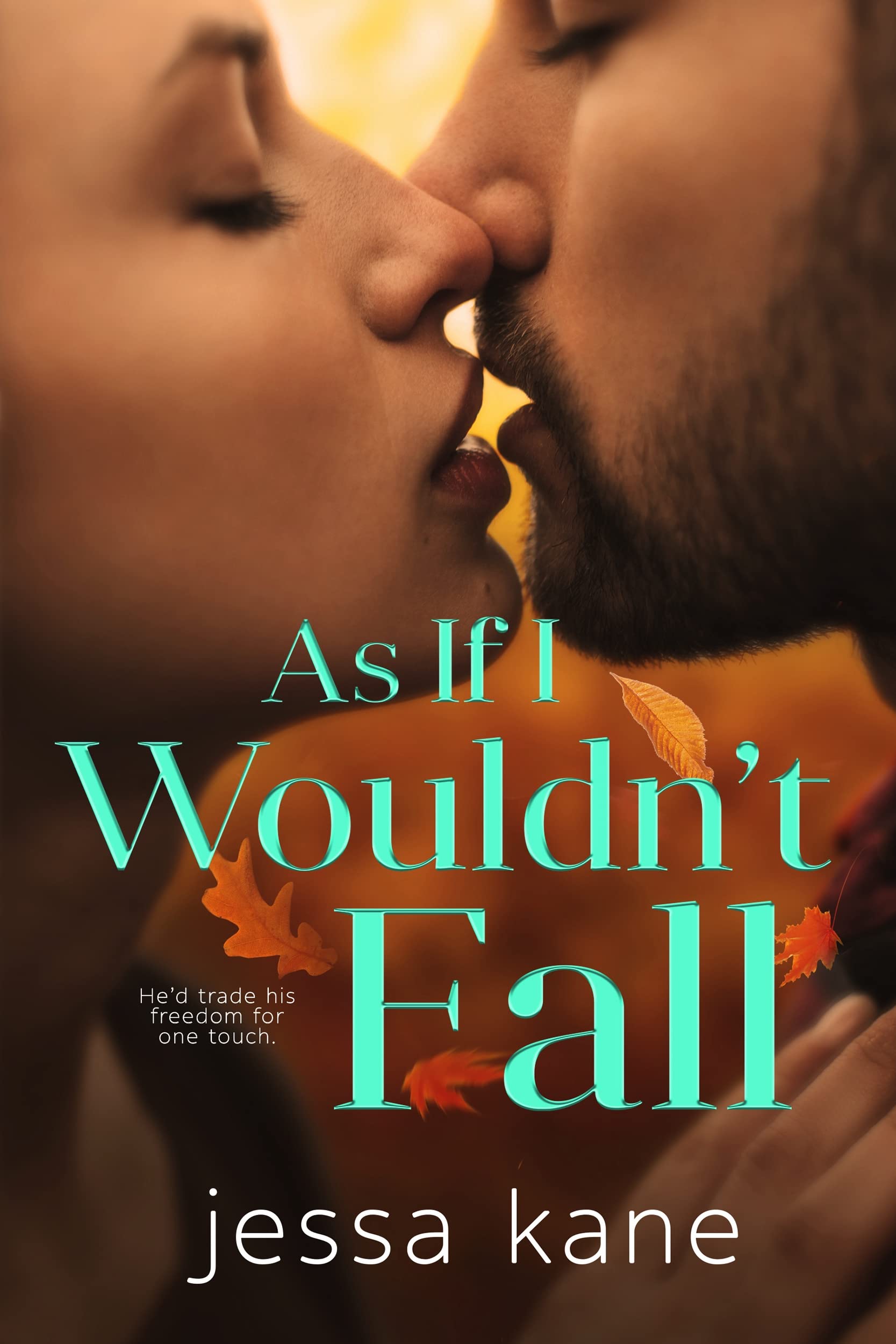 As If I Wouldn't Fall (Kindle Edition)