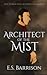 Architect of the Mist