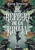 El reflejo de la bruja