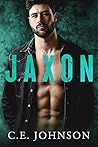 Jaxon by C.E.   Johnson