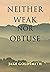 Neither Weak Nor Obtuse