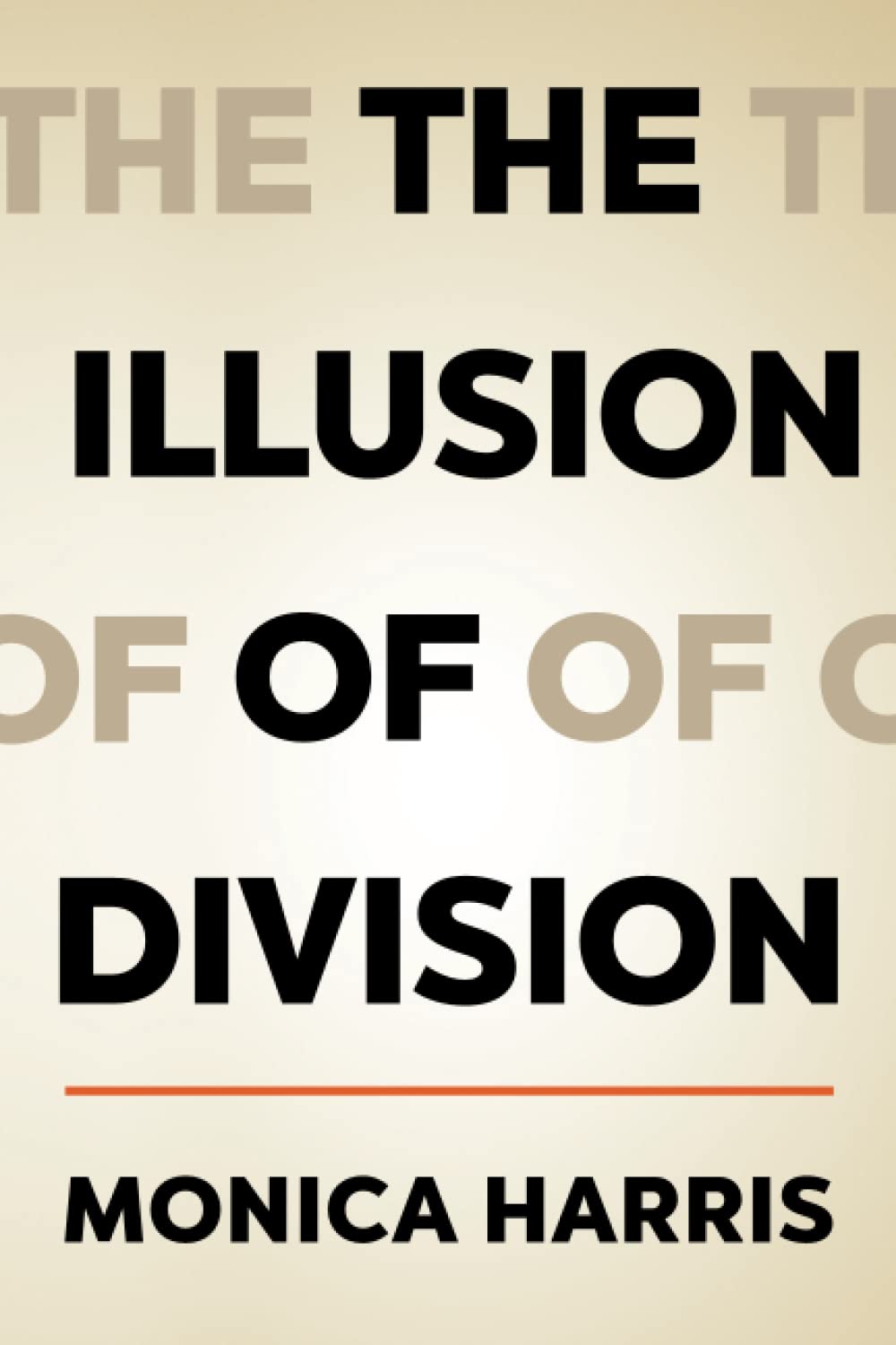 Illusion of Division (Paperback)