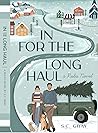 In for the Long Haul by S.C.  Porter