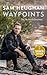 Waypoints: My Scottish Journey