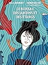Le bureau des jardins et des étangs Graphique by Didier Decoin