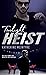 Twilight Heist (Outlaws #2)