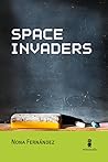 Space Invaders by Nona Fernández