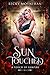 Sun Touched (A Touch of Vam...