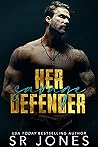 Her Savage Defender (Ruthless Defenders, #1)