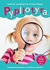 Pypliotyra: psichologų patarimai nuo lopšio iki mokyklos
