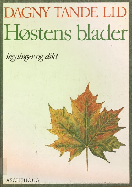 Høstens blader: Tegninger og dikt (Norwegian Edition)