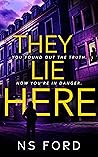 They Lie Here by N.S. Ford