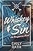 Whiskey & Sin