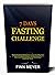 7 DAYS FASTING CHALLENGE: W...