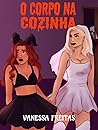 O Corpo na Cozinha Book cover for O Corpo na Cozinha