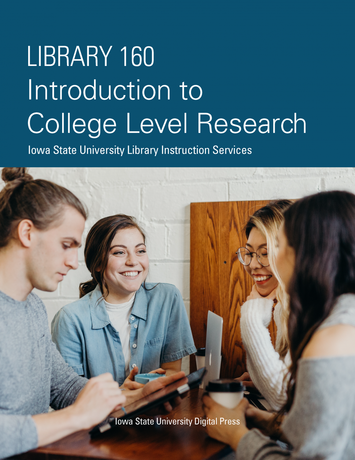 Library 160: Introduction to College-Level Research