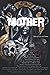 Mother: Tales of Love and Terror